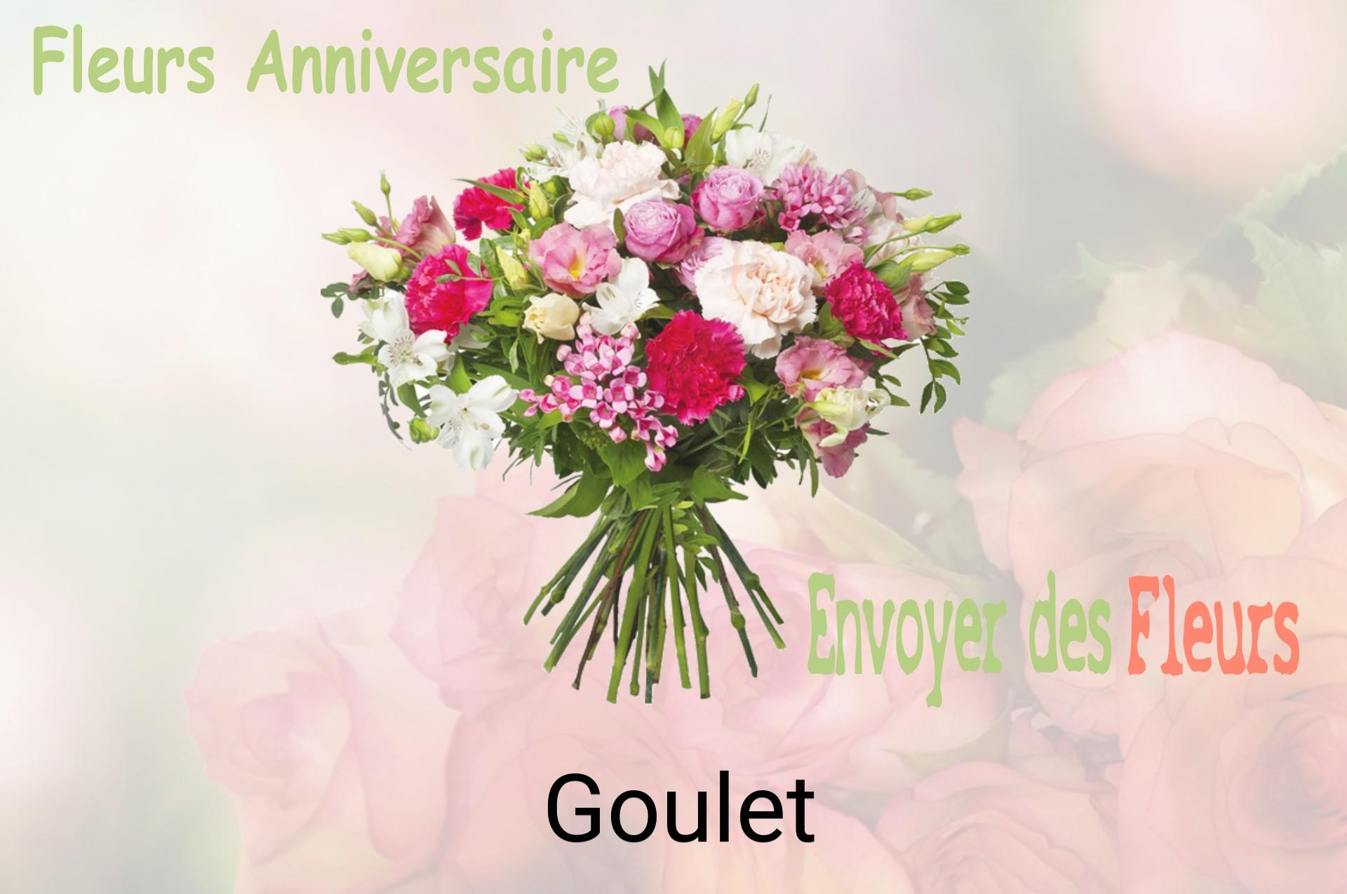 Bouquet de fleurs d’anniversaire livré à Goulet