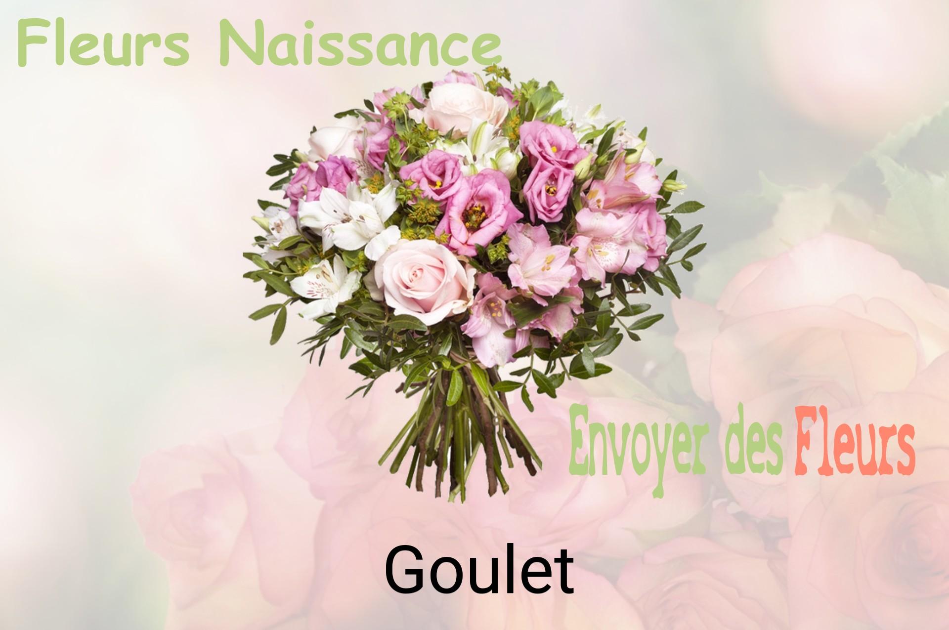 Bouquet de fleurs de naissance livré à Goulet